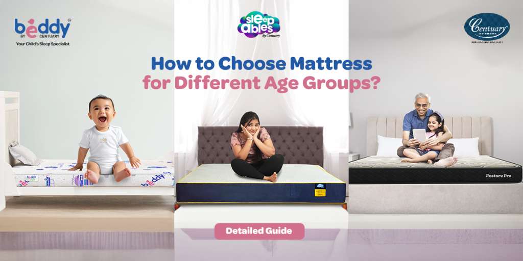 How to Choose Bed Mattress for Different Age Groups? Detailed Guide